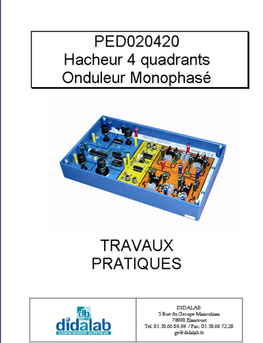 Manuel d'utilisation du module hacheur onduleur monophasé PED 020 420. 2/4