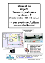 Manuel de Travaux Pratiques, Niveau STS, DUT, ingnieurs, (sujets), asservissements de position dans le domaine continu (Rf - ERD150050) 1/4