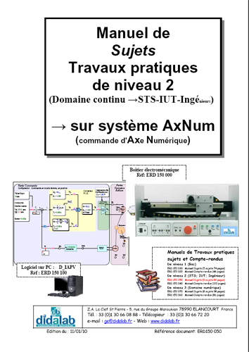 Manuel de Travaux Pratiques, Niveau STS, DUT, ingnieurs, (sujets), asservissements de position dans le domaine continu (Rf - ERD150050) 2/4