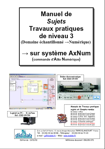 Manuel de Travaux Pratiques, niveau STS, DUT, ingnieurs (sujets), Etude des asservissements de position dans le domaine chantillonn, numrique (Rf - ERD150070) 2/4