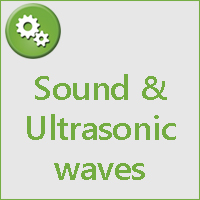 SOUND AND ULTRASONIC WAVES