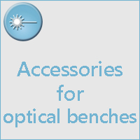  ACCESSORIES FOR OPTICAL BENCHES