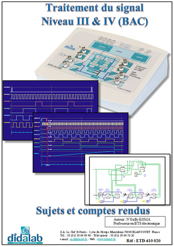 Manuel de Travaux Pratiques, Traitement de signal, Niveau III et IV CITE 2011, BAC (Sujets & comptes rendus), (Réf ETD410020) 2/4