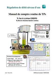 Manuel de travaux pratiques (compte rendus), tude d'une rgulation de niveau d'eau (Ref - ERD551040). 1/4