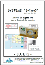 Manuel de Travaux Pratiques (sujets), asservissements de vitesse et position dans le domaine linaire continu (Rf : ERD100050) 1/4