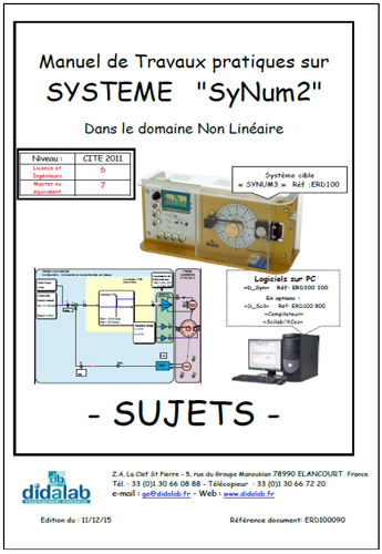 Manuel de Travaux Pratiques traitant Syustèmes asservis dans le domaine non linéaires (Réf : ERD100090) 2/4