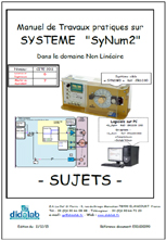 Manuel de Travaux Pratiques traitant Syustèmes asservis dans le domaine non linéaires (Réf : ERD100090) 1/4