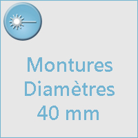 Montures diam 40 mm