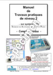 Manuel de Travaux Pratiques, niveau BAC + 2, (comptes rendus), asservissement de vitesse et position  (Réf - ERD050040)