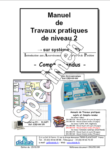 Manuel de Travaux Pratiques, niveau BAC + 2, (comptes rendus), asservissement de vitesse et position (Réf – ERD050040)