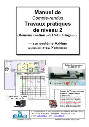 Manuel de Travaux Pratiques, Niveau STS, DUT, ingénieurs, (compte rendus), asservissements de position dans le domaine continu (Réf - ERD150040)
