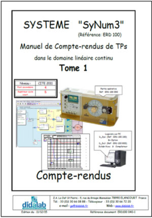 Manuel de Travaux Pratiques (comptes rendus), asservissements de vitesse et position dans le domaine linéaire continu (Réf : ERD100040)