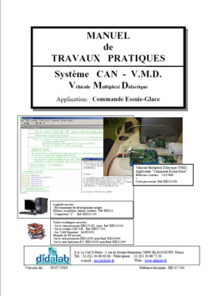 Manuel de Travaux Pratiques, (sujets et comptes rendus), gestion d'un essuie glace, régulation de vitesse moteur par Réseau Local Industriel, RLI, (Réf - EID057040)