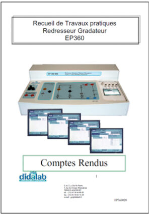 Manuels Professeur & Etudiants (redresseur gradateur monophasé triphasé) Réf : EP360020