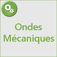 ONDES MECANIQUES