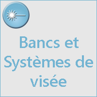 BANCS ET SYSTEMES DE VISEE